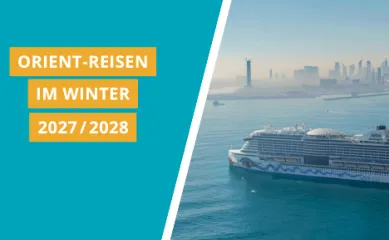 Schriftzug: Orient-Reisen im Winter 2027/2028. Rechts die Seitenansicht der AIDAperla.