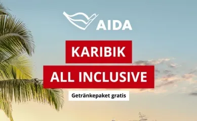 AIDA Karibik All Inclusive AIDA Werbebanner für die Aktion Karibik All Inclusive: Getränkepaket gratis.