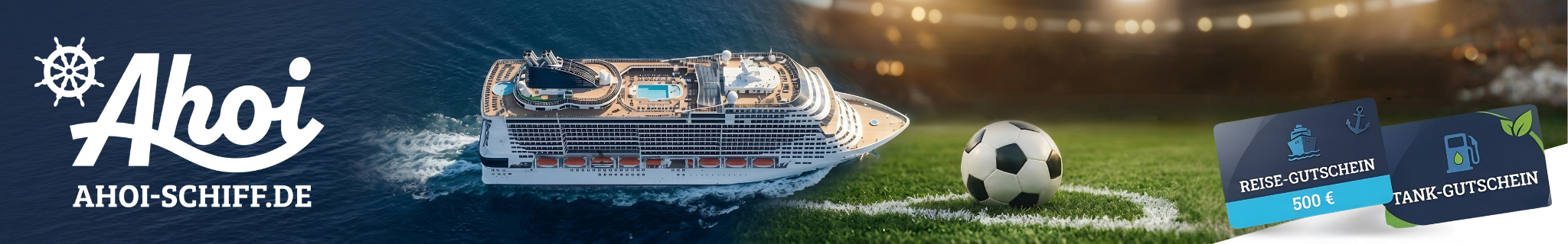WM-Tippspiel 2026 von Ahoi-Schiff.de: Kreuzfahrtschiff am Fußballfeld, 3 Reise- und 10 Tank-Gutscheine zu gewinnen.