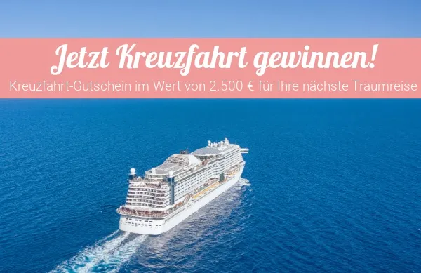 Kreuzfahrtgewinnspiel von Ahoi-Schiff.de: Jetzt Traumreise gewinnen! Kreuzfahrtschiff auf hoher See, darüber rosa Banner mit weißer Schrift: Jetzt Kreuzfahrt gewinnen! Kreuzfahrtgutschein im Wert von 2.500 € für Ihre nächste Traumreise