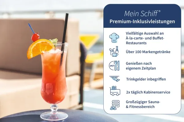 Ein oranger Cocktail mit einer Orangenscheibe, einer Cocktailkirsche, Eiswürfeln und einem schwarzen Strohhalm steht auf einem dunklen runden Tisch an Bord von Mein Schiff. Daneben das Banner der Mein Schiff® Premium-Inklusivleistungen in blau-weiß.