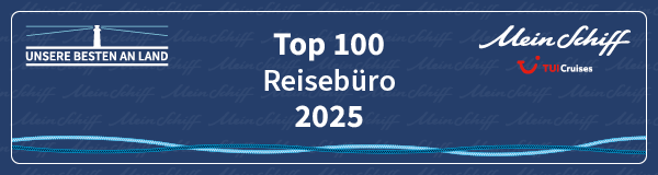 Auszeichnung Mein Schiff Top 100 Reisebüro 2025